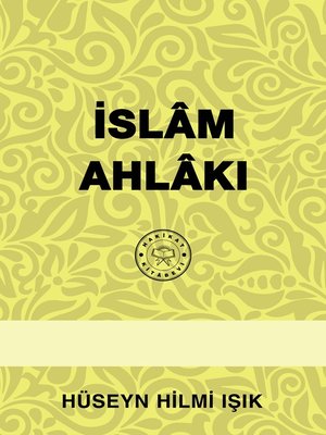 cover image of İslâm Ahlâkı
